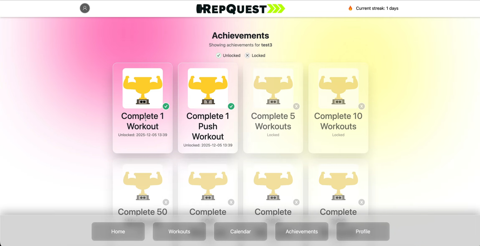 Screenshot of the live RepQuest achievements page, showing two unlocked workout badges alongside locked ones still greyed out.