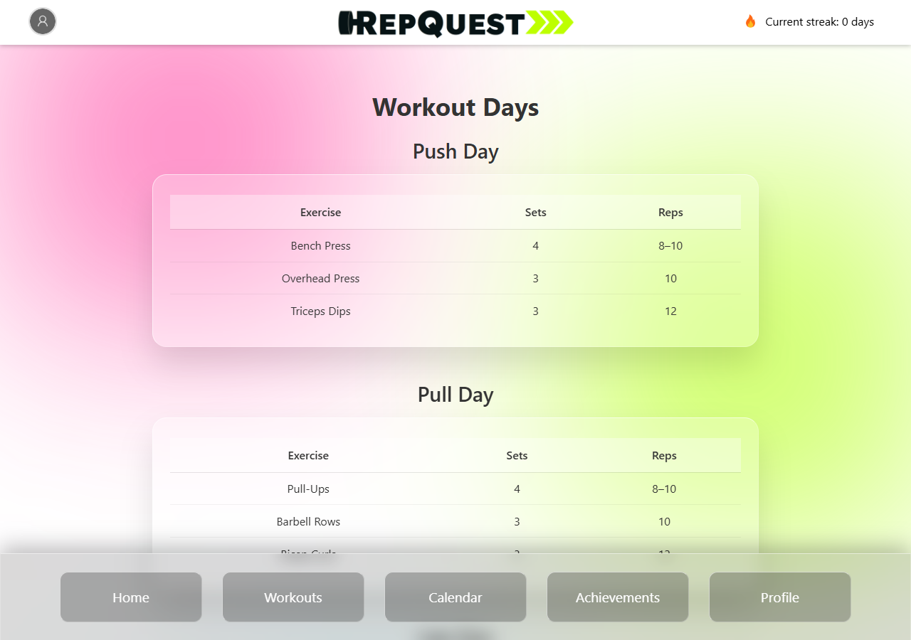 Screenshot of the live RepQuest workouts page, showing Push Day and Pull Day exercise tables with sets and reps.
